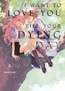 I Want to Love You Till Your Dying Day 8 - Nachi Aono - 9798888776612