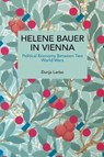 Helene Bauer in Vienna - Dunja Larise - 9798888908884