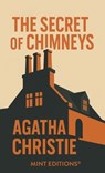 The Secret of Chimneys - Agatha Christie - 9798888977064