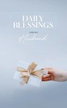 Daily Blessings for My Husband - Honor Books - 9798888981429
