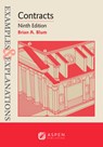Examples & Explanations: Contracts - Brian A. Blum - 9798889068129