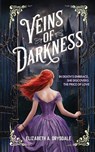 Veins of Darkness - Elizabeth A. Drysdale - 9798889170457