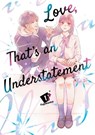 Love, That's an Understatement 1 - Fujimomo - 9798889336846