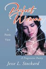 Perfect Woman - Jesse L. Stockard - 9798889452478