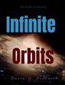 Infinite Orbits - G. S - 9798889511304