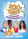 Rebel Girls Celebrate Neurodiversity: 25 Tales of Creative Thinkers - Rebel Girls - 9798889640271