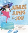 Jubilee Jumps for Joy - Brentom Jackson - 9798889836414