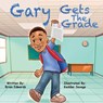 Gary Gets The Grade - SAVAGE,  Keddan - 9798889929956
