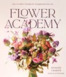 Flower Academy - Alexander Campbell - 9798890031259