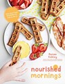 Nourished Mornings - Renee Kohley - 9798890032430