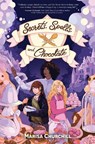 Secrets, Spells, and Chocolate - Marisa Churchill - 9798890033635