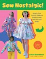 Sew Nostalgic! - Kelsey Swarthout - 9798890033987