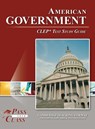 American Government CLEP Test Study Guide - Passyourclass - 9798890060631
