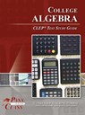 College Algebra CLEP Test Study Guide - Passyourclass - 9798890060693