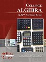 College Algebra CLEP Test Study Guide - Passyourclass - 9798890061751