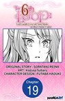 The 6th Loop: I'm Finally Free of Auto Mode in this Otome Game #019 - SORATANI REINA ; Kazusa Subaru ; FUTABA HADUKI - 9798890171788