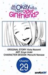 Are You Okay with a Slightly Older Girlfriend? #029 - Kota Nozomi ; Enya Uraki ; Meruchi Nanase - 9798890177834
