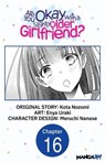 Are You Okay with a Slightly Older Girlfriend? #016 - Kota Nozomi ; Enya Uraki ; Meruchi Nanase - 9798890177964