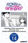 Are You Okay with a Slightly Older Girlfriend? #014 - Kota Nozomi ; Enya Uraki ; Meruchi Nanase - 9798890177988