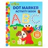 Sesame Street Dot Marker Activity Book ABC - Sesame Street - 9798890191076