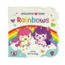 Unicorns Love Rainbows - Pamela Barbieri - 9798890191960