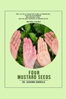 Four Mustard Seeds - Sushma Gorrela - 9798890414854