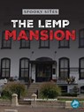 The Lemp Mansion - Thomas Kingsley Troupe - 9798890427144