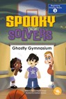 Ghostly Gymnasium - Thomas Kingsley Troupe - 9798890427199
