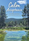 Calm Acceptance - Jose M. Olivarez - 9798890433664