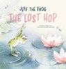 Jeff the Frog. The Lost Hop - Adam Ciccio - 9798890630667