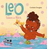 Leo takes a bath - Corlette Douglas - 9798890630674