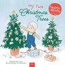 My Two Christmas Trees - Adam Ciccio - 9798890631350