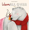 Warm All Over - Ghazaleh Bigdelou - 9798890632418