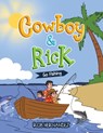 Cowboy & Rick Go Fishing - Rob Hernandez - 9798890917928