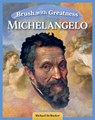 Brush with Greatness: Michelangelo Buonarroti - Michael Democker - 9798890941596