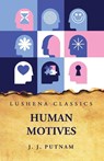 Human Motives - James Jackson Putnam - 9798890960887