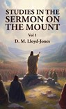 Studies in the Sermon on the Mount Vol 1 - David Martyn Lloyd-Jones - 9798890961556