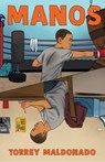 Manos / Hands - Torrey Maldonado - 9798890981356
