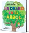 Un Deseo En El Árbol / Wish in a Tree - Lynda Mullaly Hunt - 9798890983312