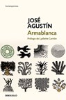 Armablanca / Bladed Weapon - José Agustín - 9798890986566