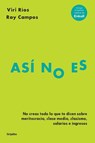 Así no es / That's Not Right - Viri Ríos - 9798890986726