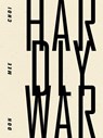 Hardly War - Don Mee Choi - 9798891060449