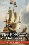 The Freedom of the Seas - Hugo Grotius - 9798891350946