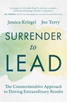 Surrender to Lead - Jessica Kriegel ; Joe Terry - 9798891384880