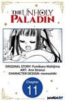 The Unholy Paladin #011 - Fumikaru Nishijima ; Ann Siranui ; momoshiki - 9798891394544