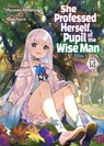 She Professed Herself Pupil of the Wise Man (Light Novel) Vol. 14 - Ryusen Hirotsugu - 9798891600713