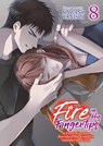 Fire in His Fingertips: A Flirty Fireman Ravishes Me with His Smoldering Gaze Vol. 8 - Kawano Tanishi - 9798891602090