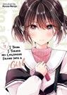 I Think I Turned My Childhood Friend Into a Girl Vol. 7 - Azusa Banjo - 9798891605015
