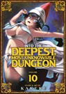Into the Deepest, Most Unknowable Dungeon Vol. 10 - Kakeru - 9798891607484