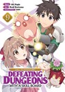 CALL TO ADVENTURE! Defeating Dungeons with a Skill Board (Manga) Vol. 9 - Aki Hagiu - 9798891607538